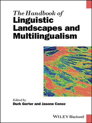 cover image of The Handbook of Linguistic Landscapes and Multilingualism